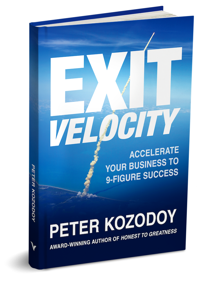 Exit Velocity book by Peter Kozodoy on accelerating business growth to nine-figure success